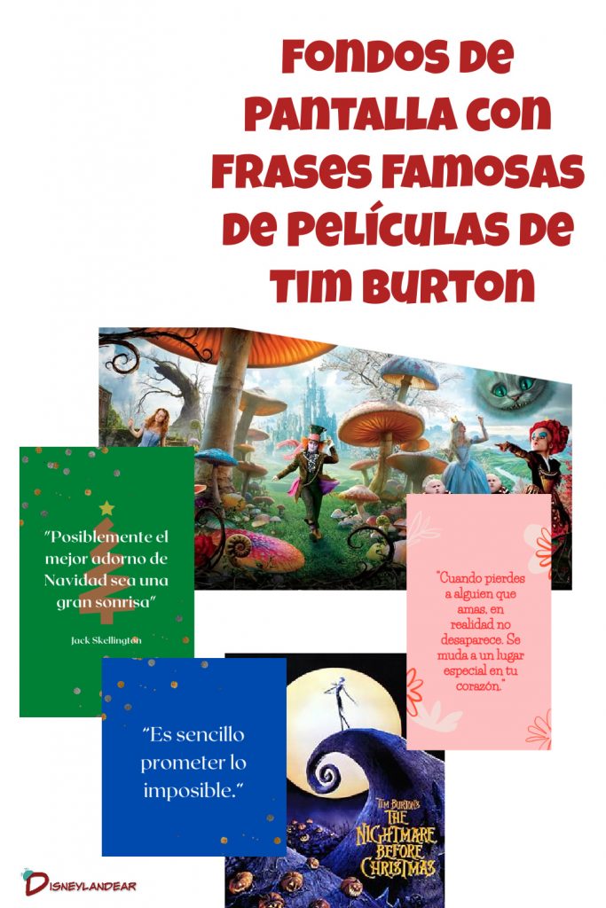 gráfico que dice fondos de pantalla con frases famosas de películas de Tim Burton